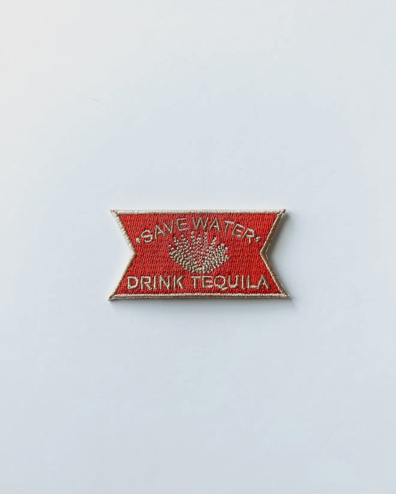 Save Water Drink Tequila Orange and Tan Patch